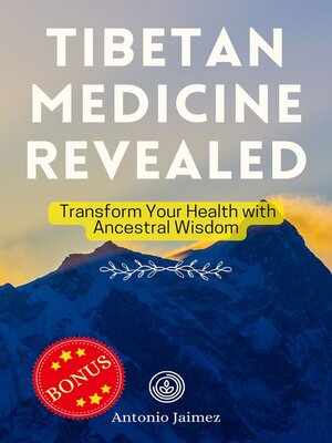 cover image of Tibetan Medicine Revealed